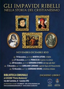 Gli impavidi ribelli nella Storia del Cristianesimo